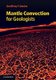 Mantle Convection for Geologists (Hardcover, New): Geoffrey F. Davies