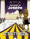 The Story of Joseph Activity Book (Paperback): Bible Pathway Adventures