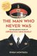 The Man who Never Was - The Remarkable Story of Operation Mincemeat (Now the subject of a major new film starring Colin Firth...