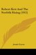 Robert Kett And The Norfolk Rising (1912) (Paperback): Joseph Clayton