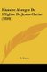 Histoire Abregee De L'Eglise De Jesus-Christ (1850) (French, Paperback): E. Guers