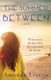 The Summer Between (Paperback): Amanda V Linton