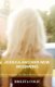 Jessica And Her New Beginning (Paperback): Brigita Colic