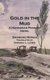 Gold in the Mud - A Hungarian Peasant Novel (Paperback): Virginia L. Lewis