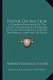 Foster on Auction - A Complete Exposition of the Latest Developments of Modern Auction, with the Full Code of the Official Laws...