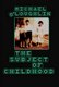 The Subject of Childhood (Paperback, New edition): Michael O'Loughlin