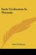 Early Civilization in Thessaly (Paperback): Hazel D. Hansen