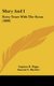 Mary And I - Forty Years With The Sioux (1880) (Hardcover): Stephen R. Riggs