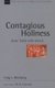 Contagious Holiness - Jesus' Meals With Sinners (Paperback): Craig L. Blomberg