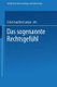 Das Sogenannte Rechtsgefeuhl - Arbeitstagung : Papers and Discussions (German, Paperback, 1985 ed.): Ernst-Joachim Lampe