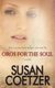 Oros For The Soul (Paperback): Susan Coetzer