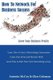 How to Network For Business Success (Paperback): Glen Coleman, Antonio McCoy