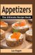 Appetizers - The Ultimate Recipe Book (Paperback): Les Ilagan