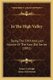 In The High Valley - Being The Fifth And Last Volume Of The Katy Did Series (1891) (Paperback): Susan Coolidge