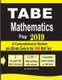TABE Math Prep 2019 - A Comprehensive Review and Ultimate Guide to the TABE Math Test (Paperback): Reza Nazari, Ava Ross