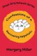 Confessions of a Recovering Helpaholic (Paperback): Margery Miller