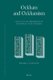 Ockham and Ockhamism - Studies in the Dissemination and Impact of His Thought (Hardcover): William J. Courtenay
