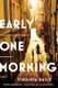 Early One Morning (Paperback): Virginia Baily