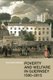 Poverty and Welfare in Guernsey, 1560-2015 (Hardcover): Rose-Marie Crossan