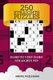 250 Straights Puzzles - Hard to Very Hard Straights 9x9 (Paperback): Mindful Puzzle Books