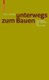 Gion A. Caminada. Unterwegs zum Bauen - Ein Gesprach uber Architektur mit Florian Aicher (German, Paperback, Schweizer Broschur...