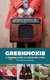 Greenmoxie - A Practical Guide to Sustainable Living (Paperback): Nikki Fotheringham