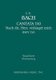 Nach dir, Herr, verlanget mich, BWV 150 - Vocal score (German, Paperback, Bga, Torvik ed.): Johann Sebastian Bach