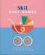 The Little Book of Shit Baby Names - And Other Pearls of Parenting Wisdom (Hardcover): Orange Hippo!