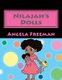 Nilajah's Dolls (Paperback): Angela Freeman