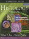 Histology: A Text and Atlas - With Correlated Cell and Molecular Biology (Paperback, 6th revised international ed): Michael H...