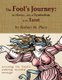 The Fool's Journey - the History, Art, & Symbolism of the Tarot (Paperback, Annotated edition): Robert M. Place