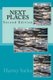 Next Places - Second Edition (Paperback): Karl Rogers