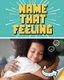 Name that Feeling - A Turn-and-See Book (Hardcover): Cari Meister