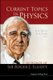 Current Topics In Physics: In Honor Of Sir Roger J Elliott (Hardcover): Rafael A Barrio, Kimmo Kaski