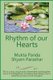 Rhythm of our Hearts - Philosophical Dialogue between Father and Daughter (Paperback): Mukta Panda, Shyam Parashar