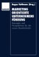 Marketingorientierte Unternehmensfuhrung (German, Paperback, 1992 ed.): Karl-Heinz Hoppe