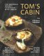 The Weekend Brunch Cookbook with Uncle Tom's Cabin - Enjoy Quick and Simple Breakfast and Lunch Recipes with Your Friends...