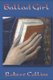 Ballad Girl (Paperback): Robert Collins
