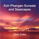 Koh Phangan Sunsets and Seascapes (Paperback): Chris Coles