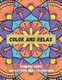 Color And Relax - Large Print Geometric Shapes And Patterns Adult Coloring Book: 50 unique and Beautiful Designs for Stress...