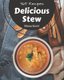 365 Delicious Stew Recipes - A Stew Cookbook from the Heart! (Paperback): Mona Scott