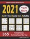 2021 Activity Book for Adults - 365 Very Hard Variety Puzzles for Every Day of the Year: 12 Puzzle Types (Sudoku, Futoshiki,...