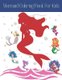 Mermaid Coloring Book For Kids - Beautiful Mermaid Coloring Pages For Kids Ages 3-8 - Children activity book featuring mermaids...