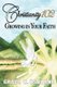 Christianity 102 - Growing in Your Faith (Paperback): Grace C Osborne
