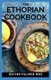 The Ethopian Cookbook - Recipes and Traditions from the Horn of Africa (Paperback): Wayne Palmer Rnd