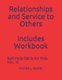 Self-Help Skills for Kids Vol.. III - Relationships and Service to Others - Expanded Version (Paperback): Michele L. Gaddis
