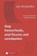 Stop hemorrhoids, anal fissures and constipation - A real, accurate and detailed testimony (Paperback): Lise Desjardins