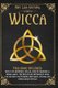 Wicca - This Book Includes: Wicca for Beginners, Spells, Book of Shadows & Herbal Magic. the Wiccan and Witchcraft Guide for...
