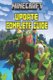 Minecraft Updated Complete Guide - Game Tips & Tricks, Hints and Secrets For All Minecrafters. (Paperback): Jack Reed