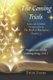 The Coming Trials - Sane and Sensible Perspectives on The Book of Revelation (Paperback): Steve Evans